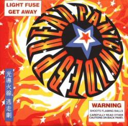 Widespread Panic : Light Fuse, Get Away